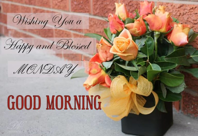 Happy and Blessed Monday Happy and Blessed Monday