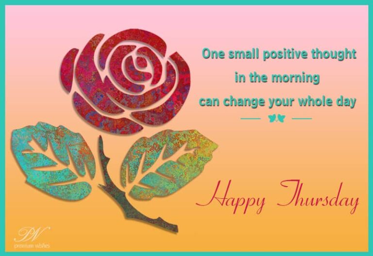 Happy Thursday – Always be happy