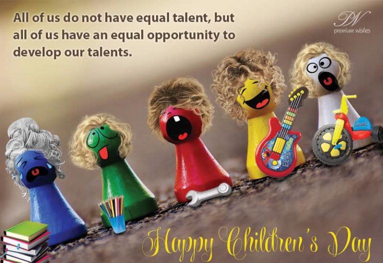 Happy Children’s Day – Realize your talents