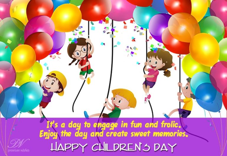 Happy Children’s Day – Lots of love