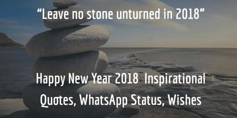 Happy New Year 2018 Quotes – Inspirations, WhatsApp Status, Wishes