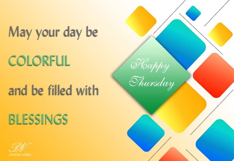 Good Morning – Wishing you a day filled with colours