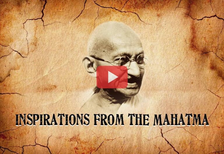 Inspirations From The Mahatma