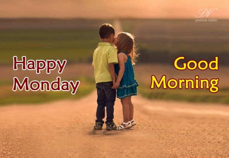 Good Morning Monday Good Morning Monday