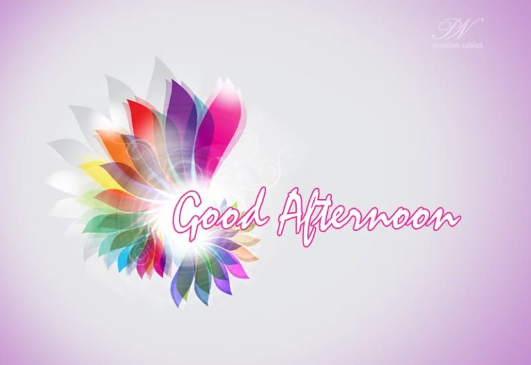 Good Afternoon Wishes