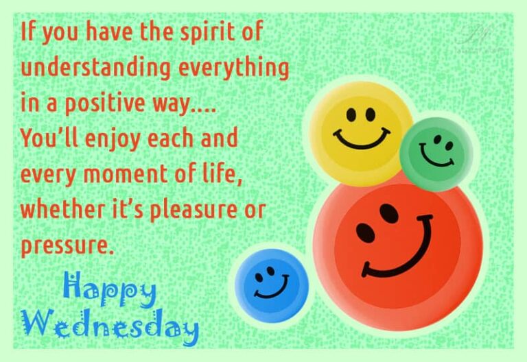 Happy Wednesday – enjoy each and every moment of life Happy Wednesday – enjoy each and every moment of life