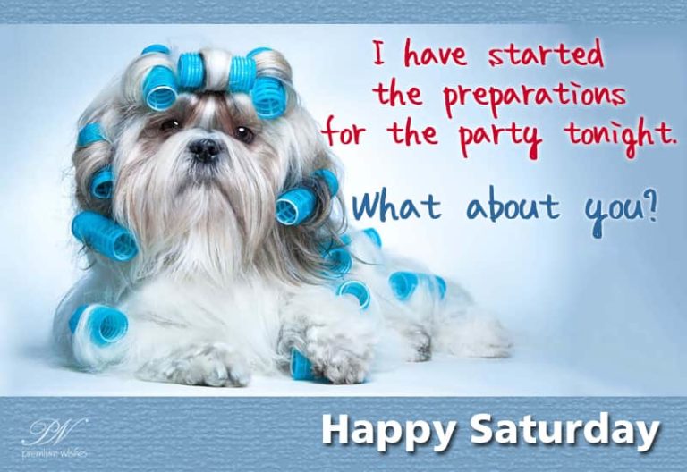 Happy Saturday – Party Time