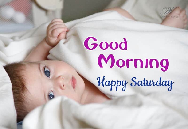 Saturday morning wishes and greetings