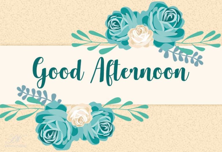 Good Afternoon Wishes