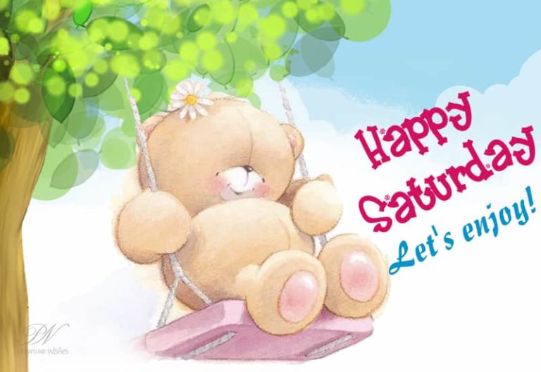 Happy Saturday Let’s Enjoy