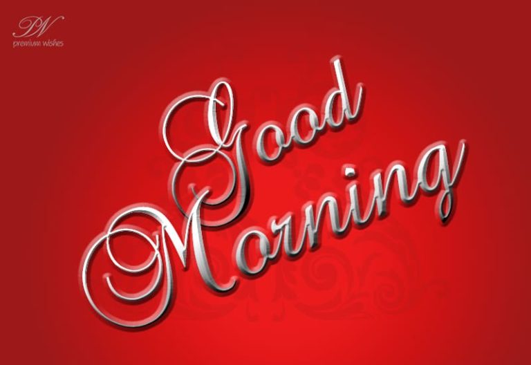 Good Morning Dear Friends – Enjoy the day and be happy