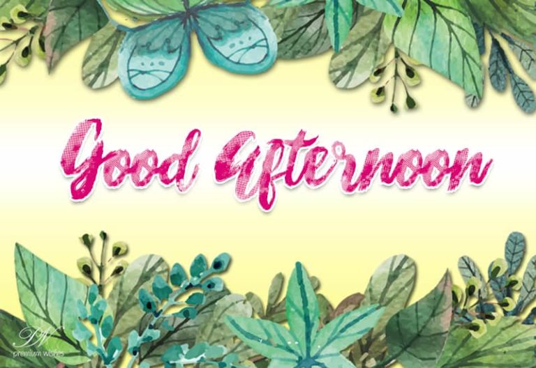Good Afternoon Wishes
