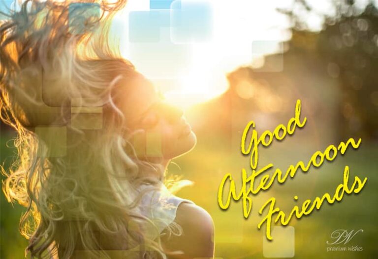Good Afternoon Wishes