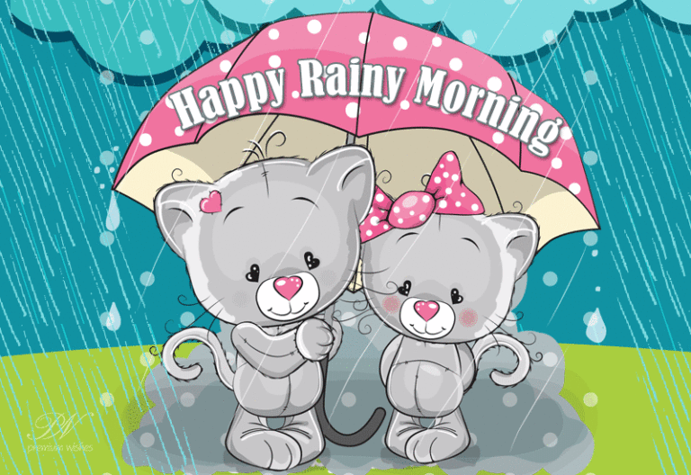 Happy Rainy Morning – Enjoying a rainy day?
