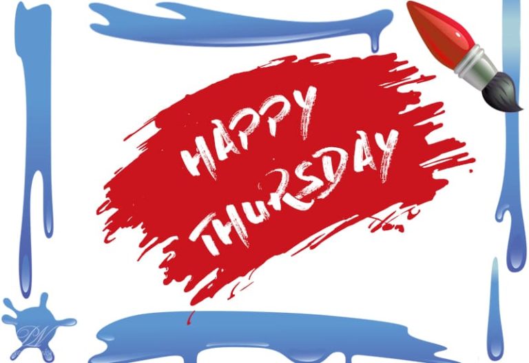 Happy Thursday Friends – Weekend is near