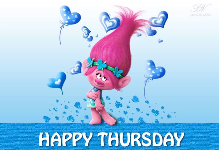 Happy Thursday Friends – Enjoy Your Day