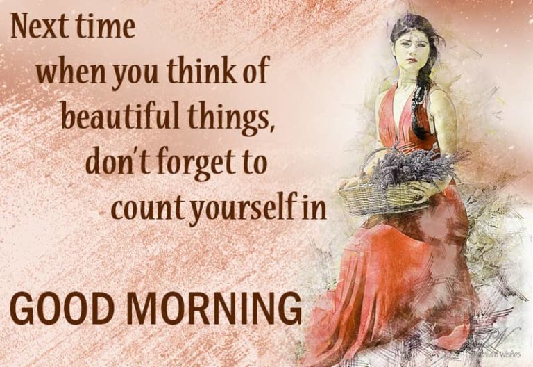 Good Morning Beautiful