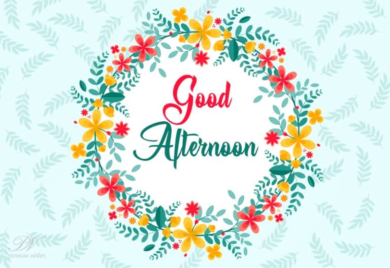 Good Afternoon Wishes