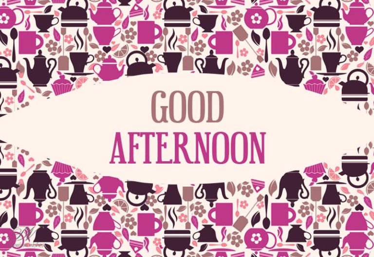 Good Afternoon Wishes