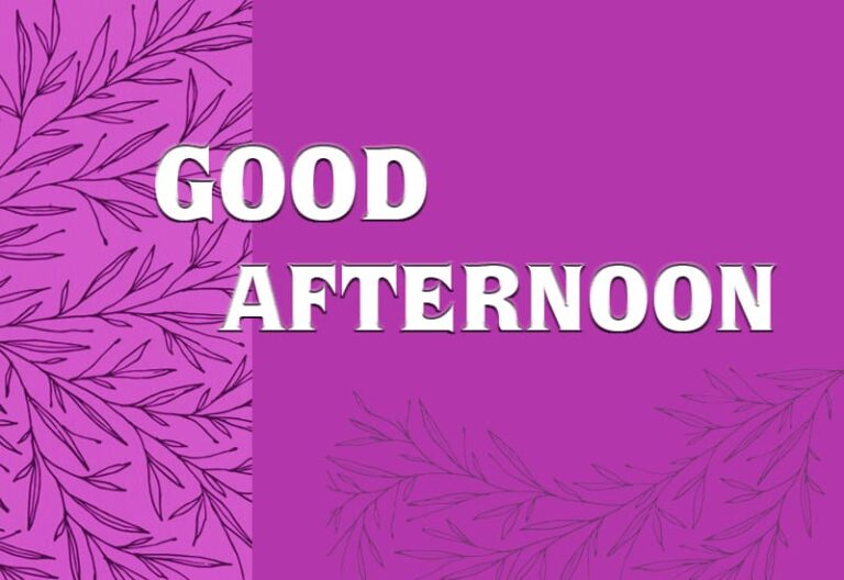Good Afternoon Wishes