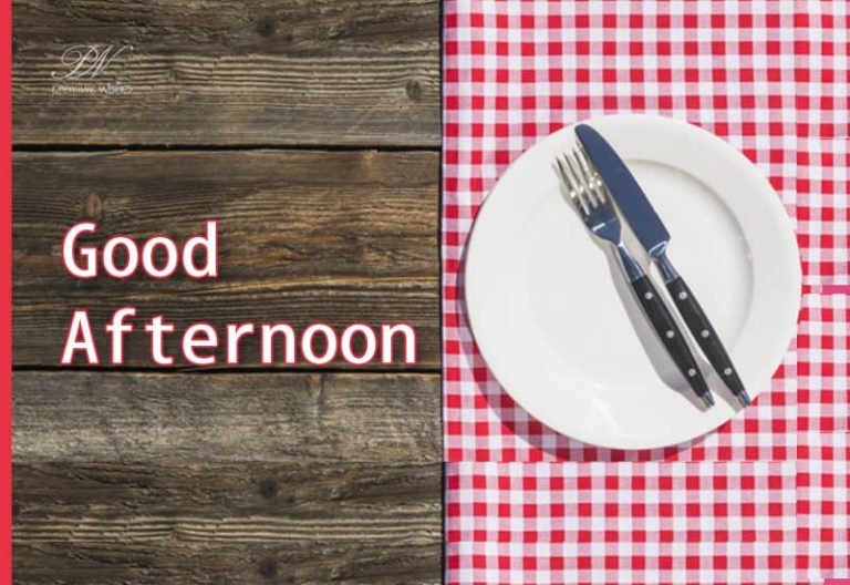 Good Afternoon Wishes