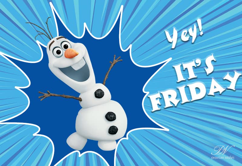 Happy Friday - Wishing You a Wonderful Start to the Weekend!