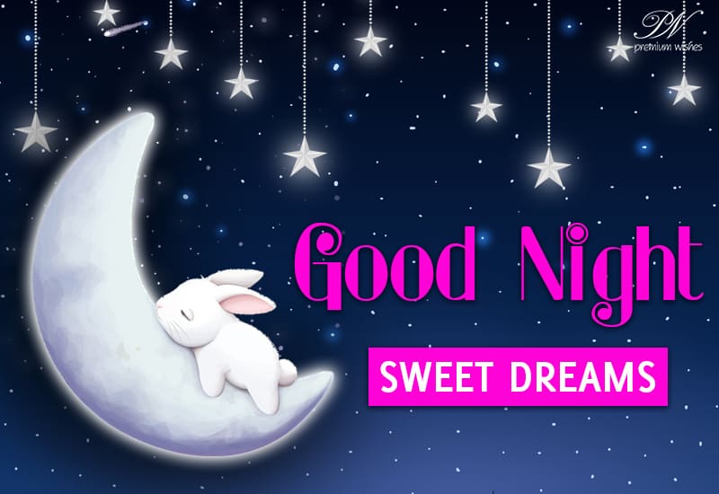 Good Night Sweet Dreams Wishes