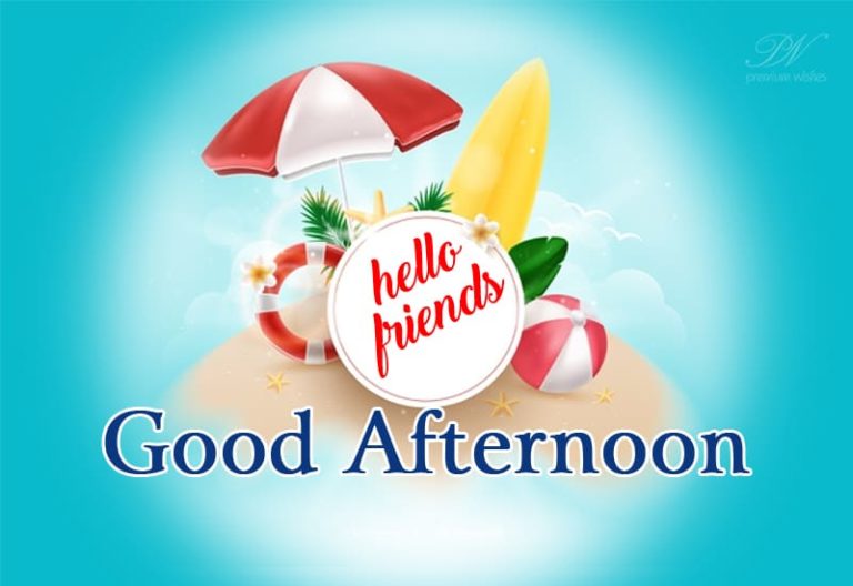 Good Afternoon Wishes