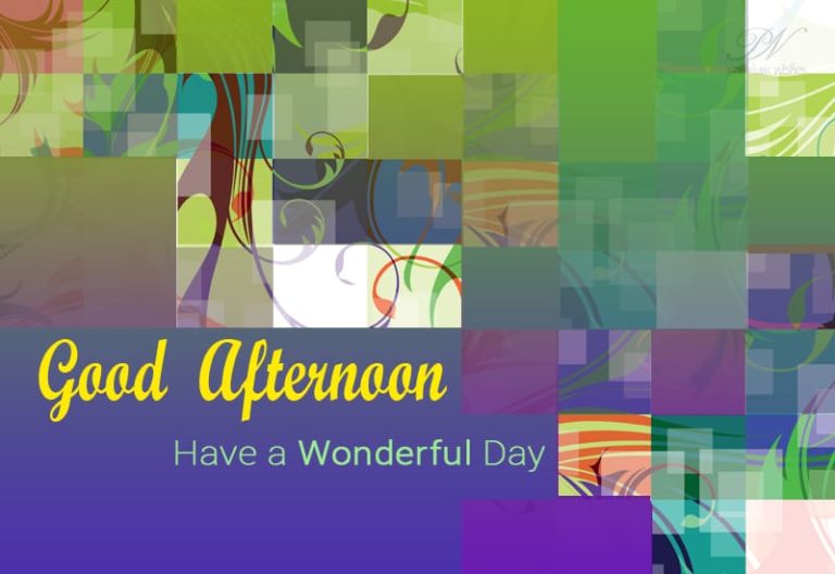 Good Afternoon Wishes