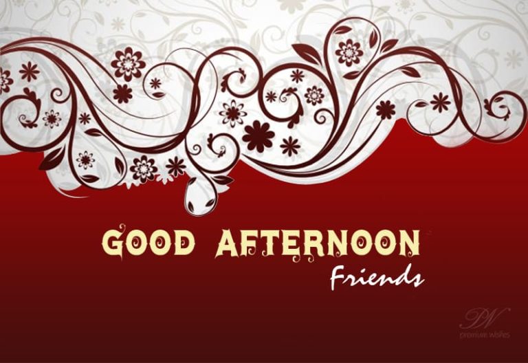 Good Afternoon Wishes