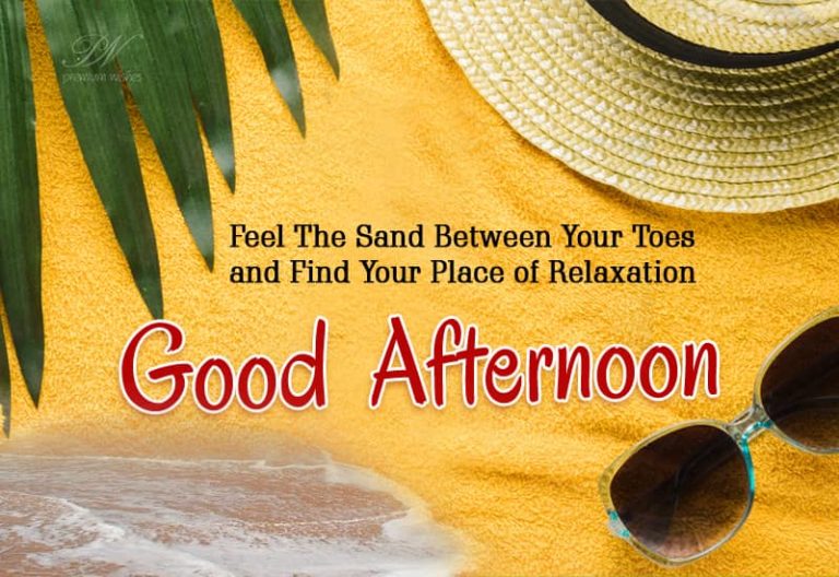 Good Afternoon Wishes