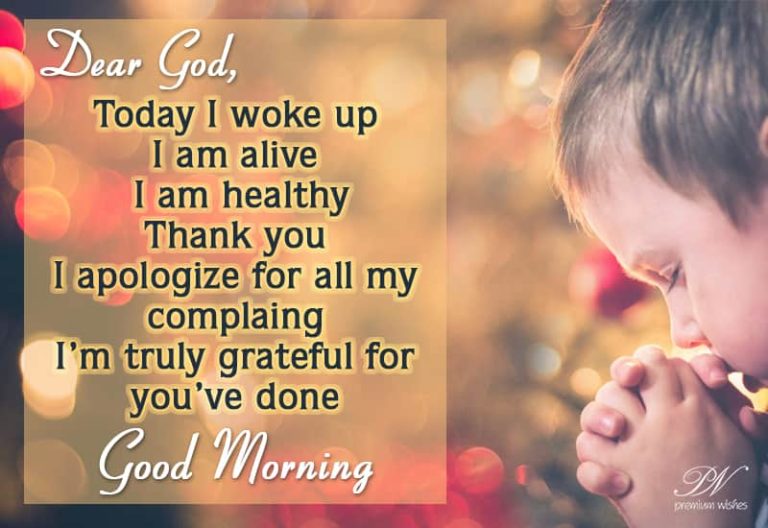 Good Morning – Say A Prayer