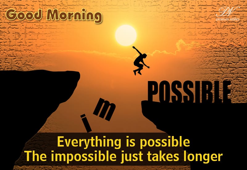 Good Morning Motivational and Inspirational Quotes
