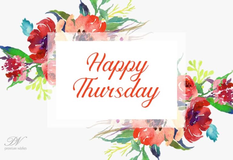 Have a blessed Happy Thursday Friends