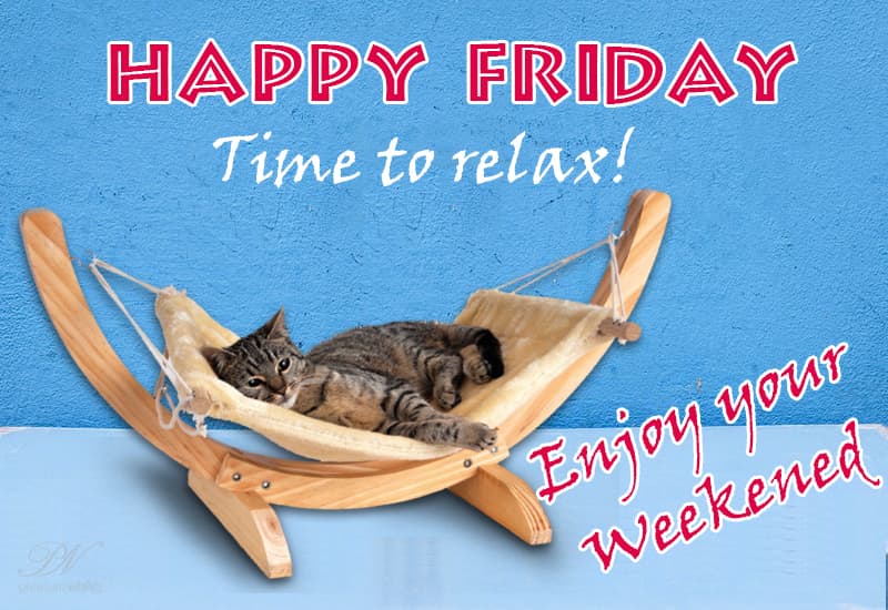Happy Friday - Wishing You a Wonderful Start to the Weekend!