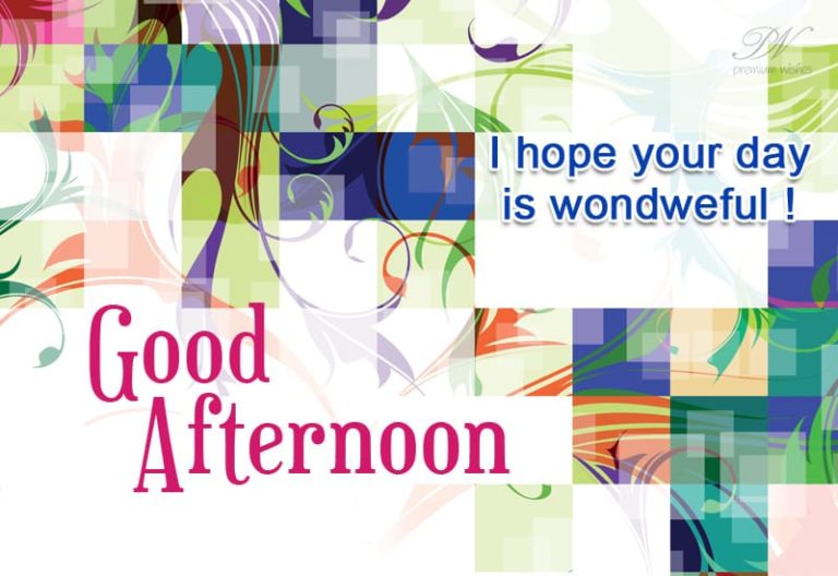 Good Afternoon Wishes