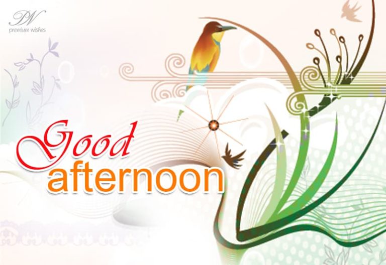 Good Afternoon Wishes