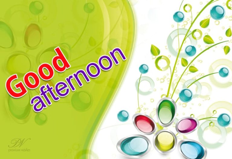 Good Afternoon Wishes