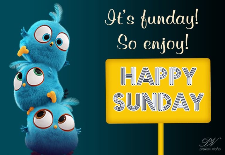 Happy Sunday Friends – Enjoying your break?