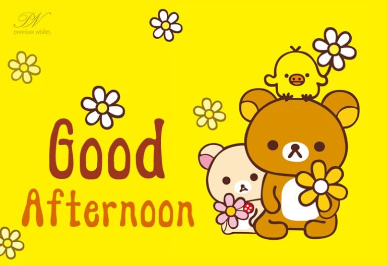 Good Afternoon Wishes