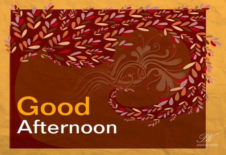 Good Afternoon Wishes