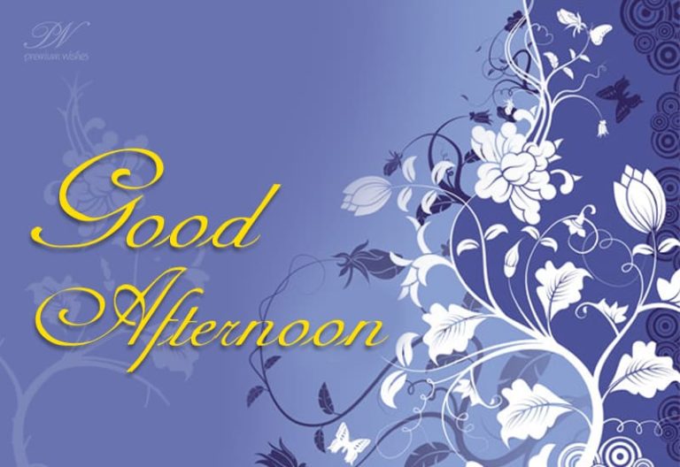 Good Afternoon Wishes