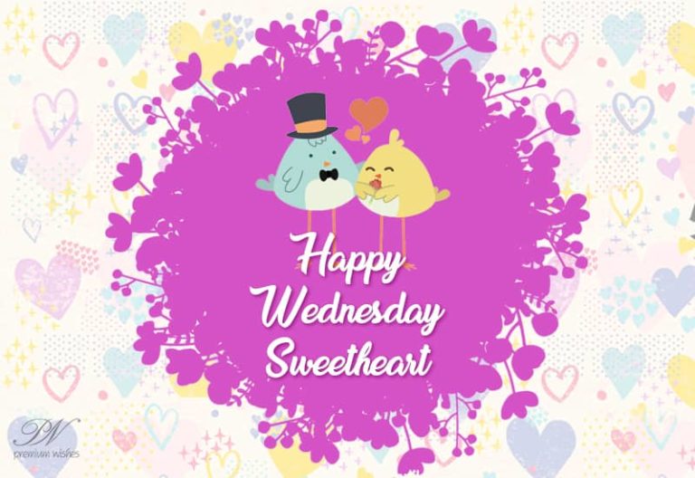 Happy Wednesday Sweetheart
