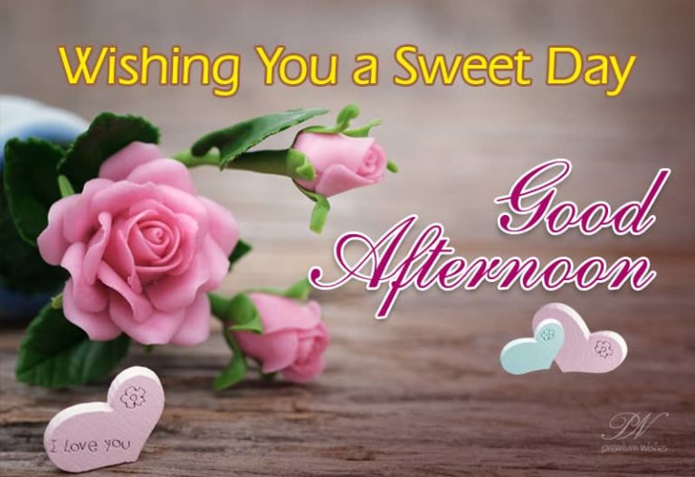 Good Afternoon Wishes