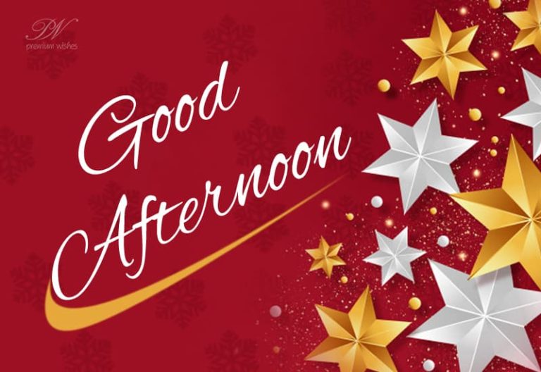 Good Afternoon Wishes