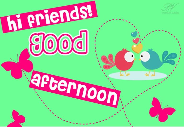 Good Afternoon Wishes