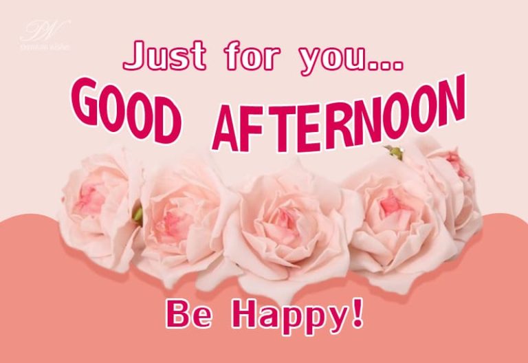 Good Afternoon Wishes
