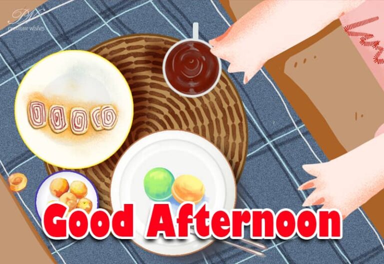 Good Afternoon Wishes