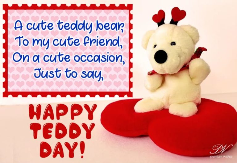 Cute Teddy For Cute Friend On Cute Occasion – Happy Teddy Day 2020 Cute Teddy For Cute Friend On Cute Occasion – Happy Teddy Day 2020