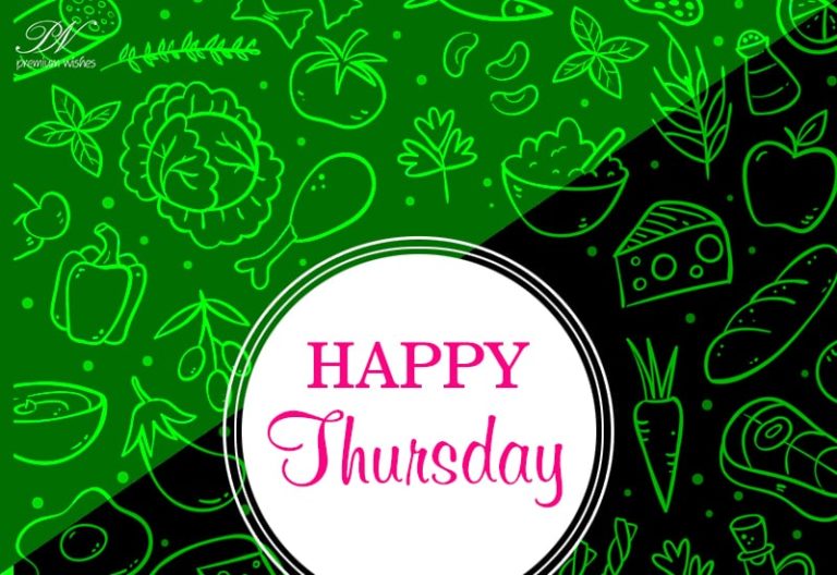 Happy Thursday – Have a nice day ahead